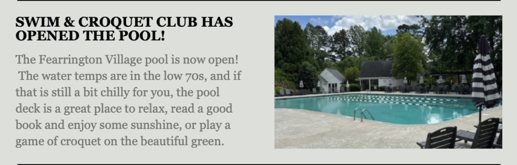 Rectangular outdoor swimming pool with clear water, surrounded by lounge chairs and umbrellas. Trees and a clubhouse are in the background under a partly cloudy sky. Text announces the opening of Fearrington Village pool. Fearrington Village